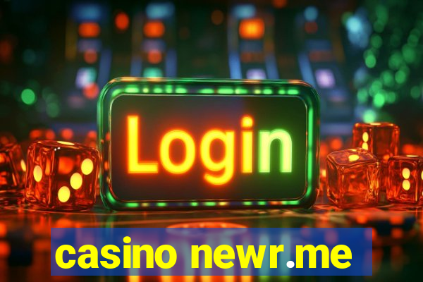 casino newr.me