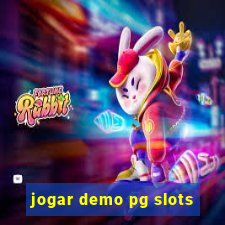 jogar demo pg slots