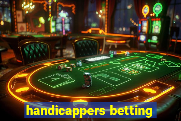 handicappers betting