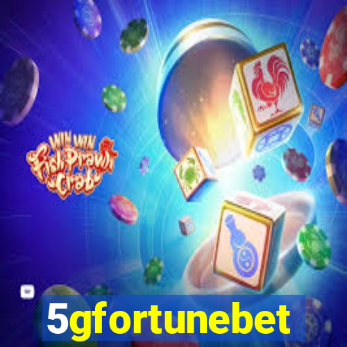 5gfortunebet