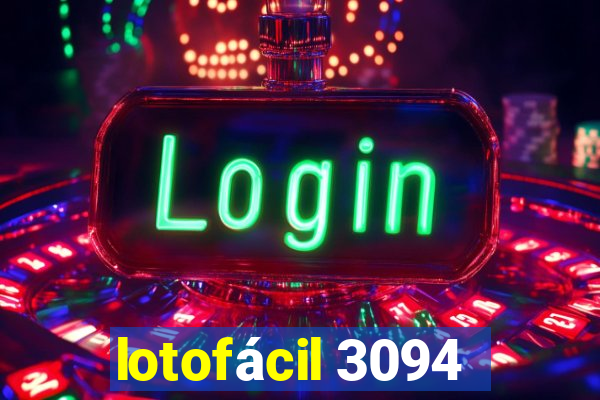 lotofácil 3094