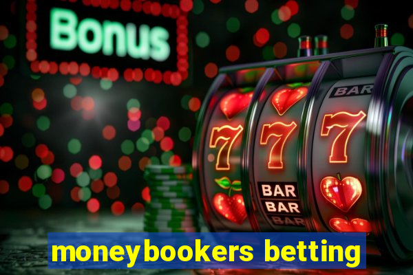 moneybookers betting