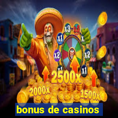 bonus de casinos