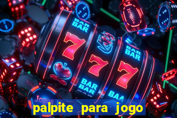 palpite para jogo de hoje