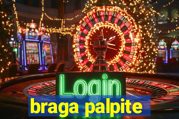 braga palpite