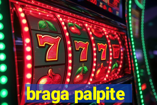 braga palpite