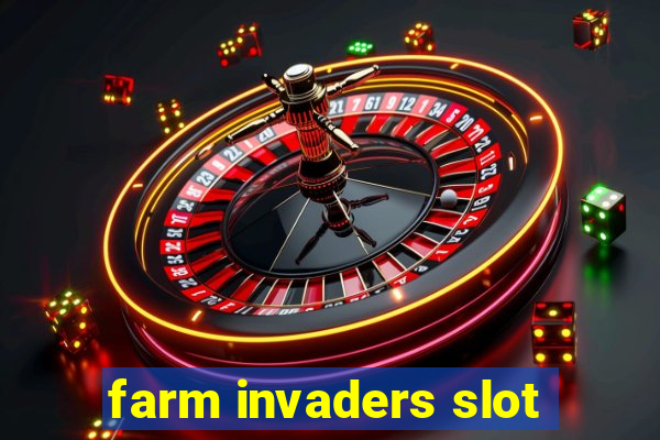 farm invaders slot