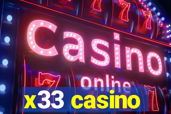 x33 casino