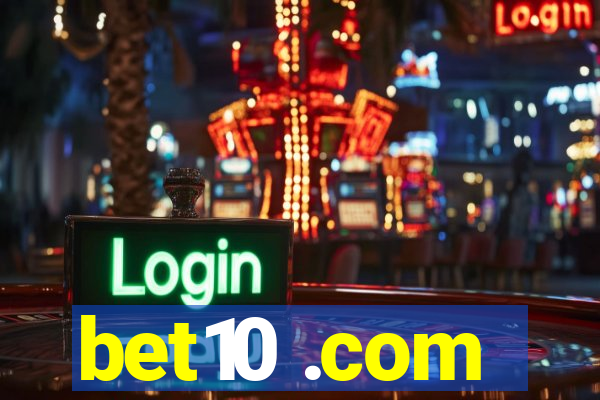 bet10 .com