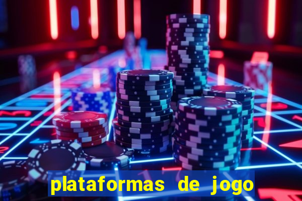 plataformas de jogo que pagam