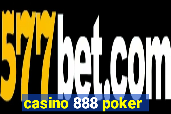 casino 888 poker