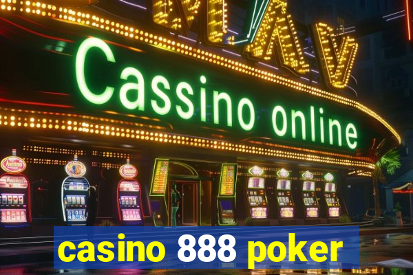 casino 888 poker