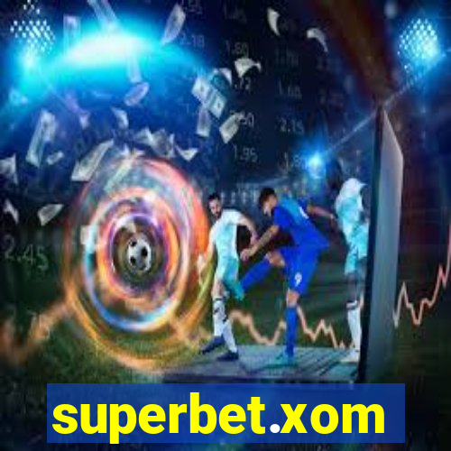 superbet.xom