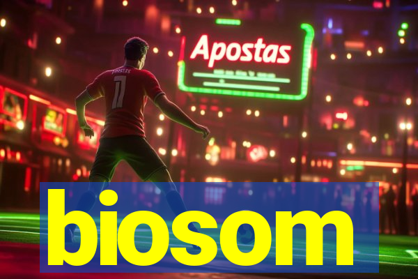 biosom