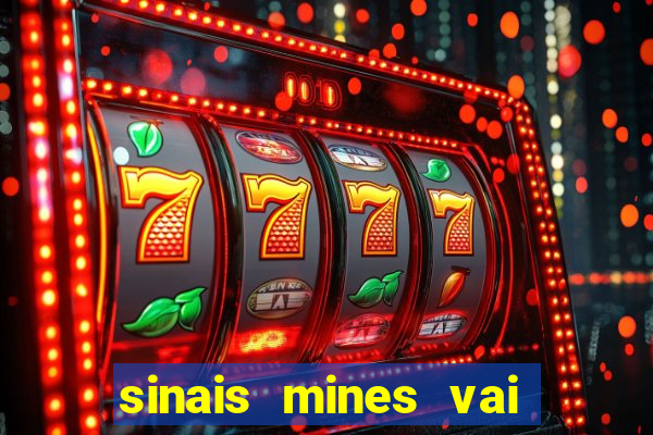 sinais mines vai de bet