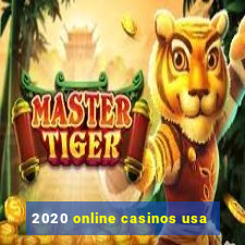 2020 online casinos usa