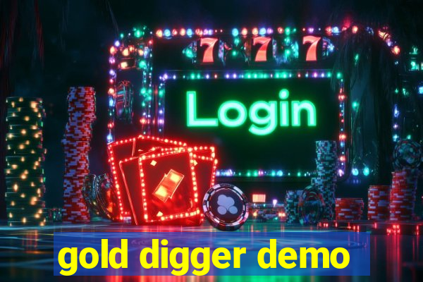 gold digger demo