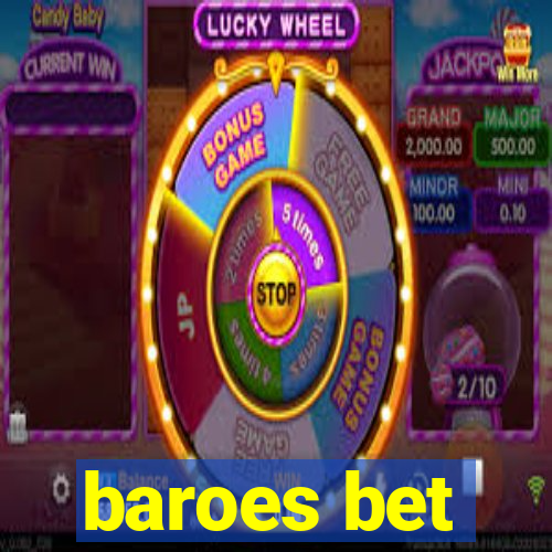 baroes bet