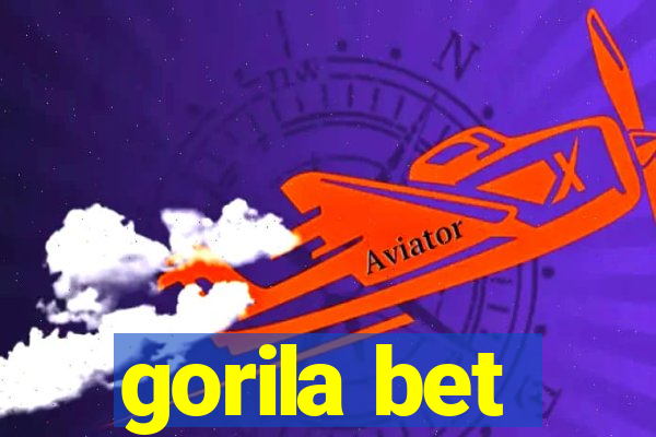 gorila bet