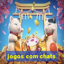 jogos com chats