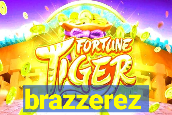 brazzerez