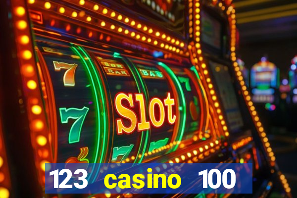 123 casino 100 free spins