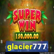 glacier777