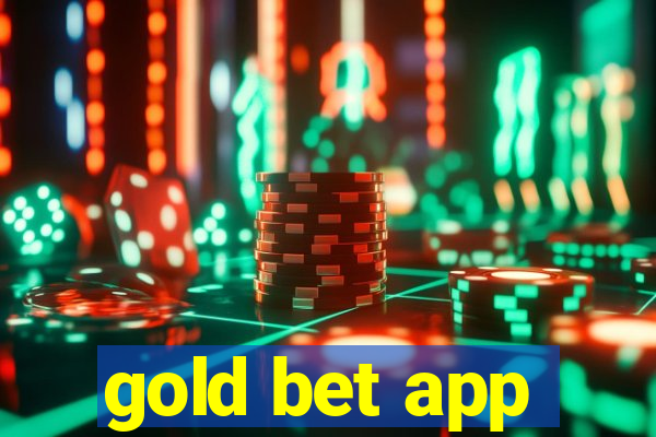 gold bet app