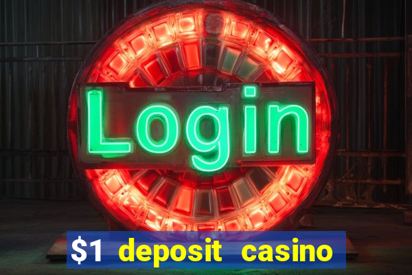 $1 deposit casino nz 2020