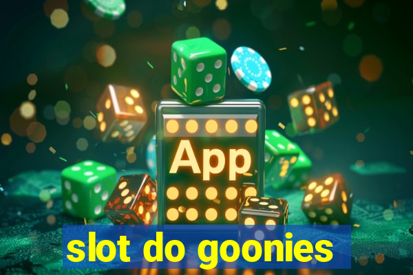 slot do goonies