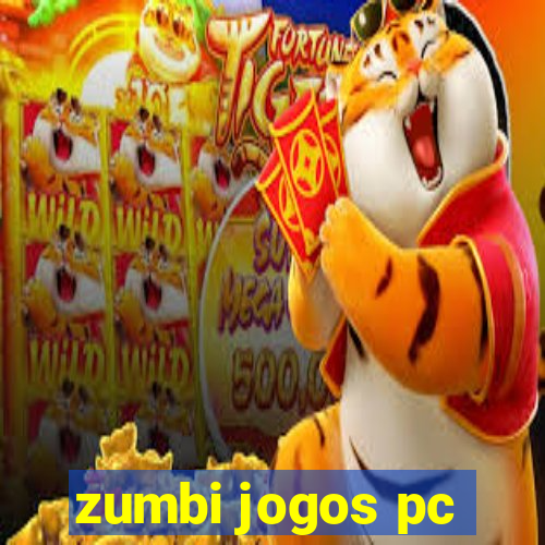 zumbi jogos pc