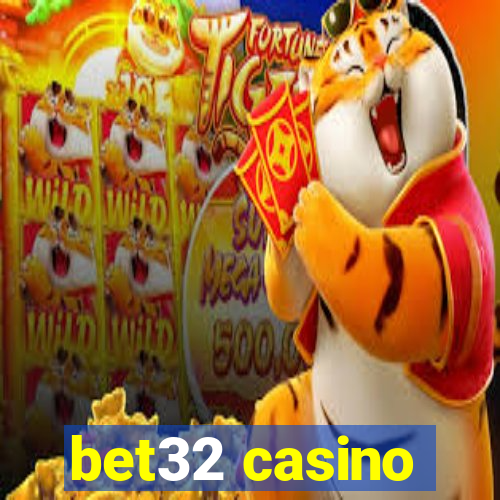 bet32 casino