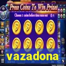 vazadona