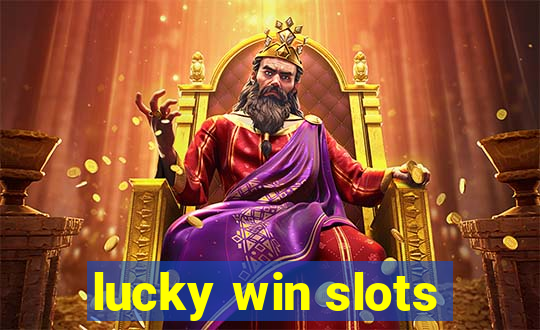 lucky win slots