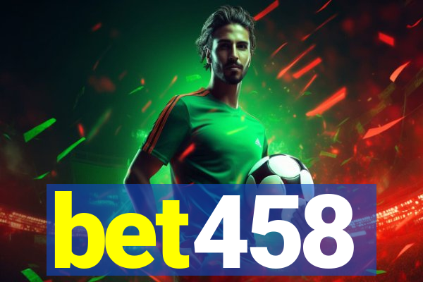 bet458