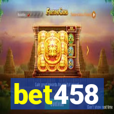 bet458