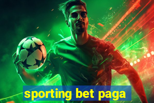 sporting bet paga