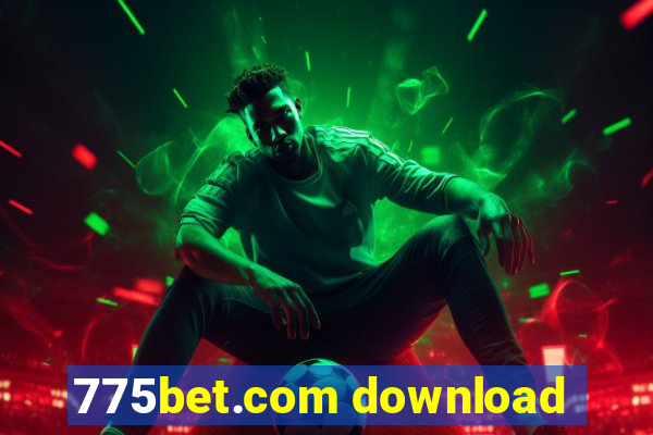 775bet.com download