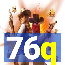 76q