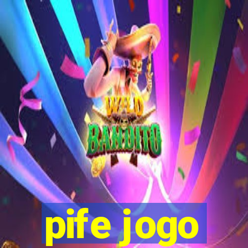 pife jogo