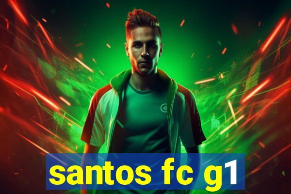 santos fc g1