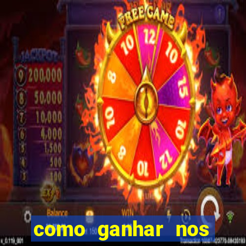 como ganhar nos jogos de apostas