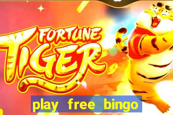 play free bingo games for fun