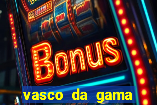 vasco da gama proximos jogos