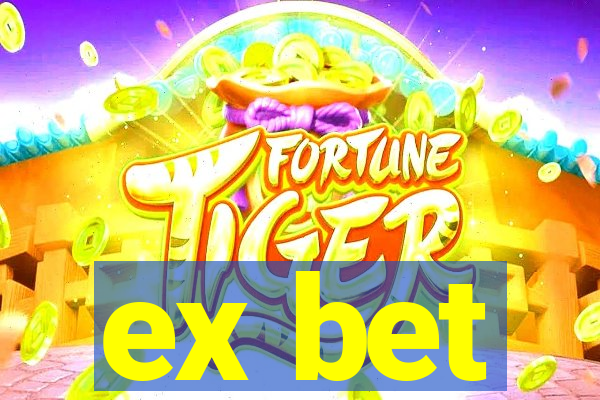 ex bet