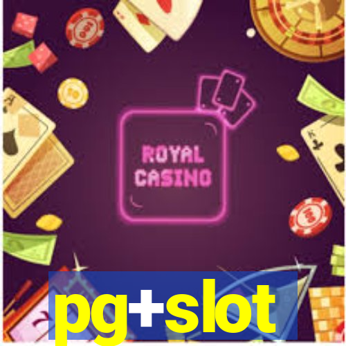 pg+slot