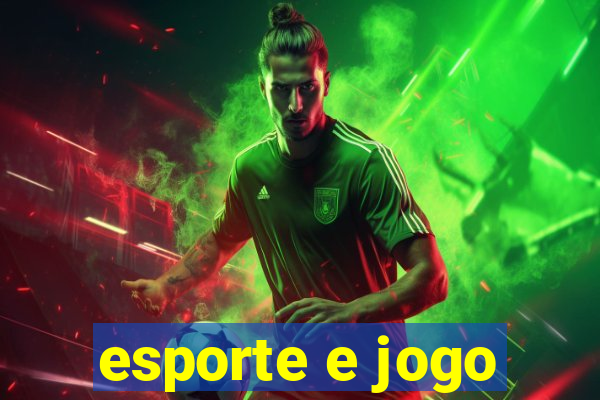 esporte e jogo