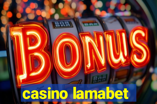 casino lamabet