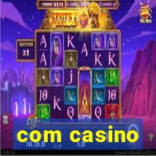 com casino