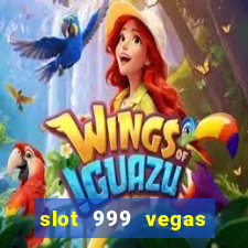 slot 999 vegas game 2